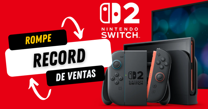 Nintendo Switch 2 - Record de ventas