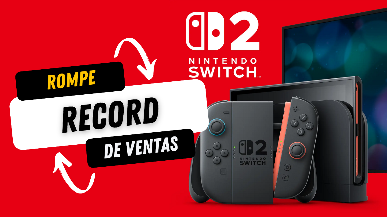 Nintendo Switch 2 - Record de ventas